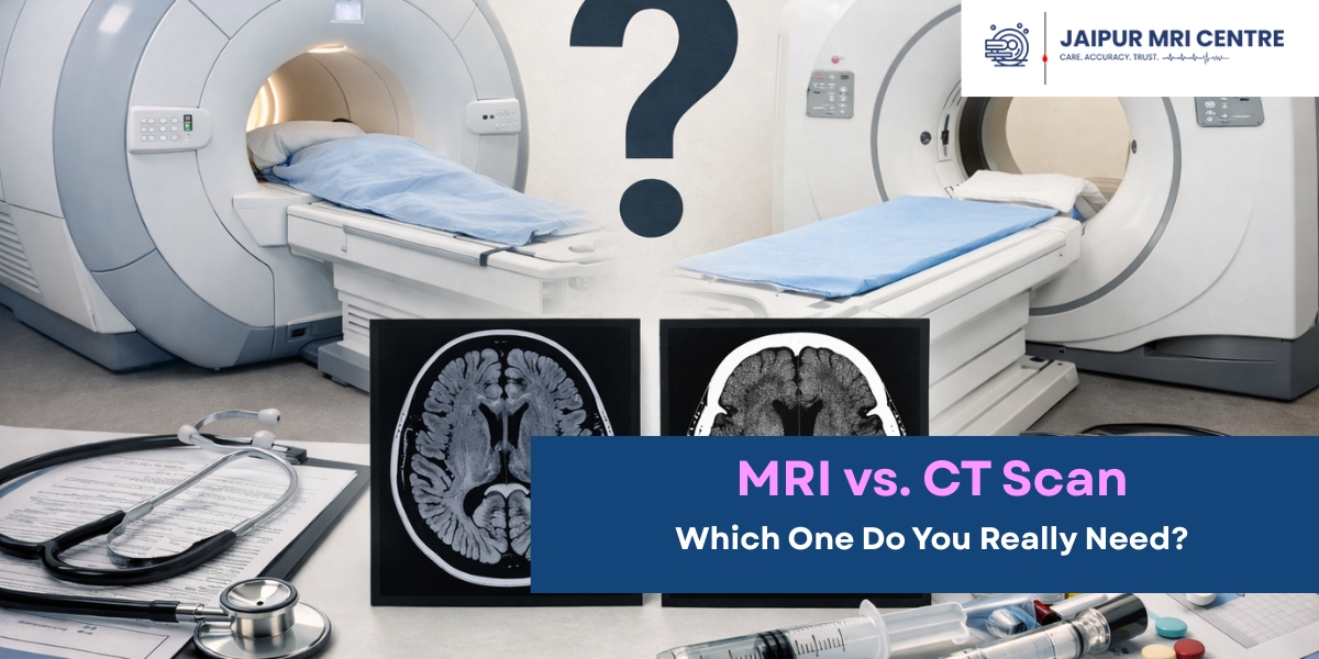 MRI vs. CT Scan Which One Do You Really Need
