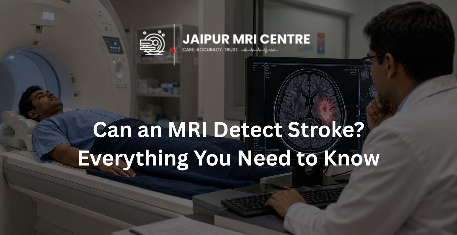 Can an MRI Detect Stroke? Everything You Need to Know!